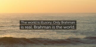 Brahman is real; the world is unreal