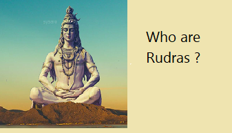 Who are eleven Rudras ?